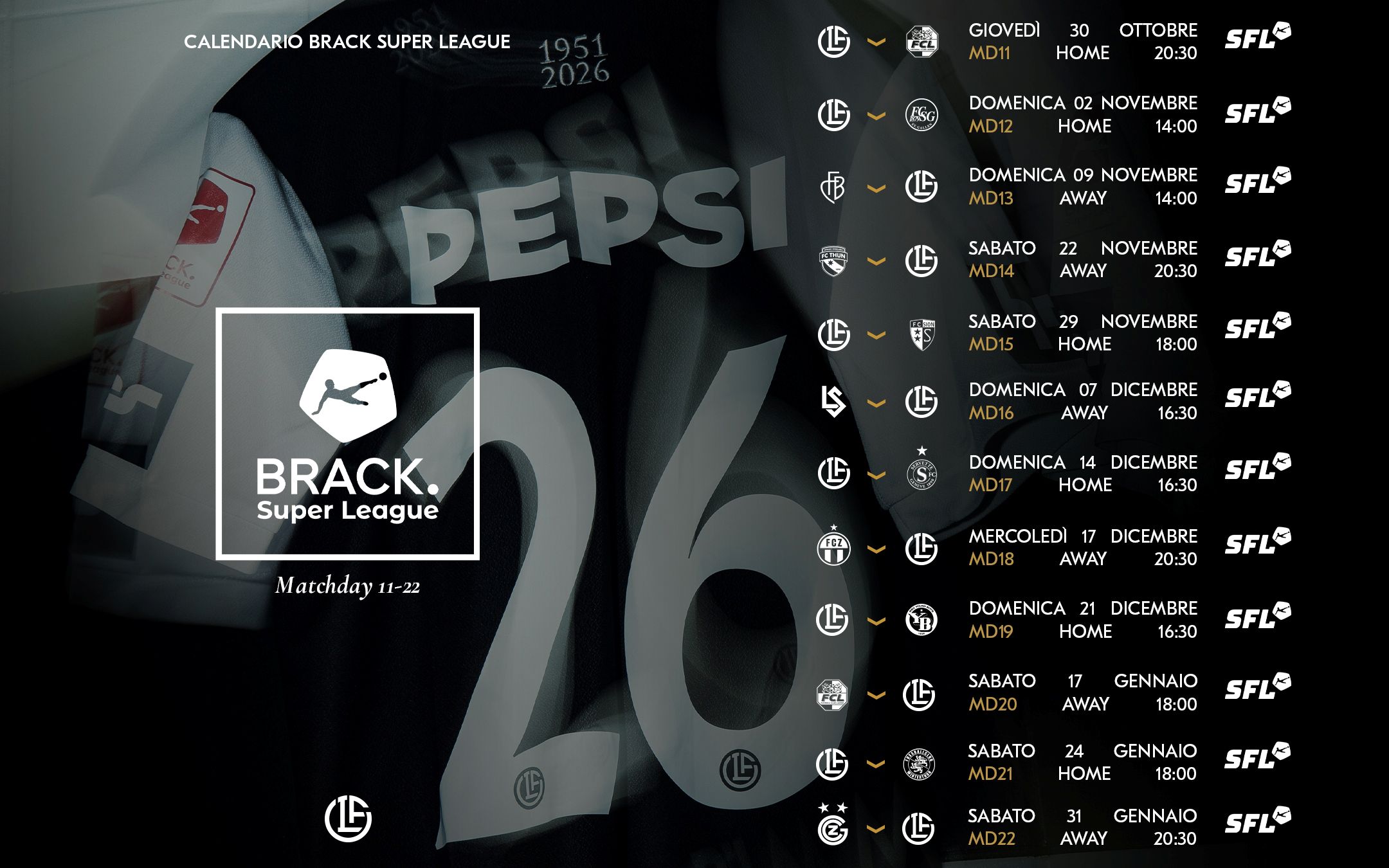 UFFICIALI DATE E ORARI FINO ALLA 22ª GIORNATA – FC Lugano